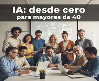 IA: desde cero para 40+